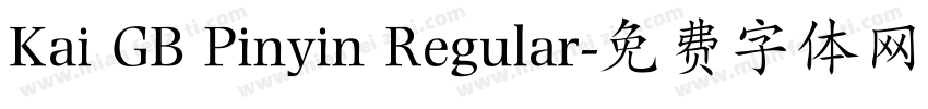 Kai GB Pinyin Regular字体转换